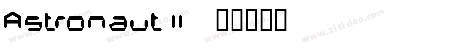 Astronaut II字体转换
